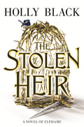 Stolen Heir: A Novel of Elfhame