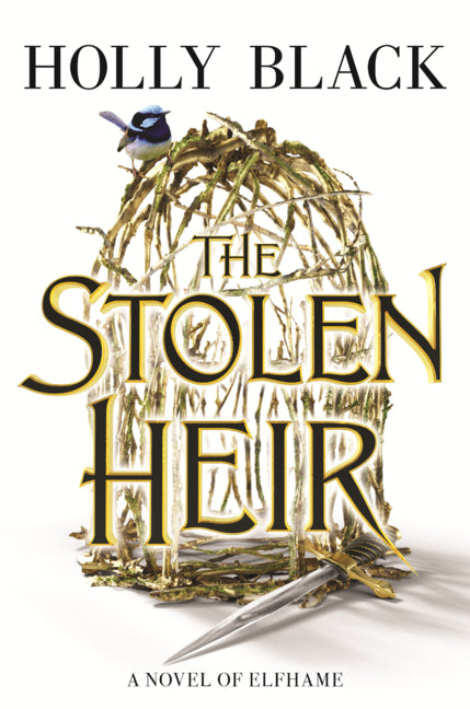 Stolen Heir: A Novel of Elfhame